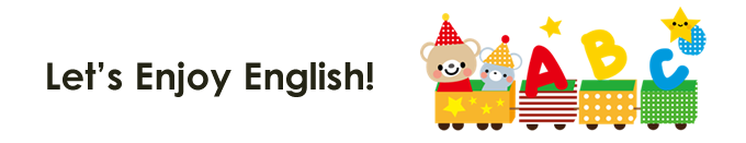 Let’s Enjoy English!